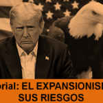 01 14 25 EL EXPANSIONISMO Y SUS RIESGOS