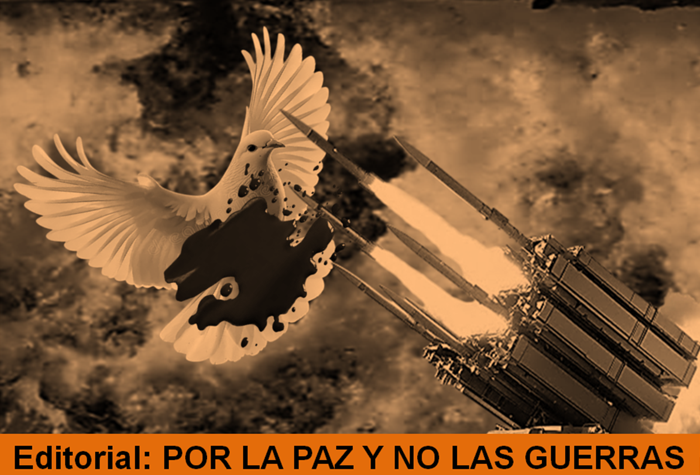 Por la paz y no la guerras
