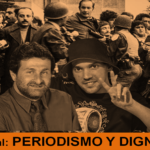 Periodismo y dignidad 06 08 26 Periodismo y dignidad