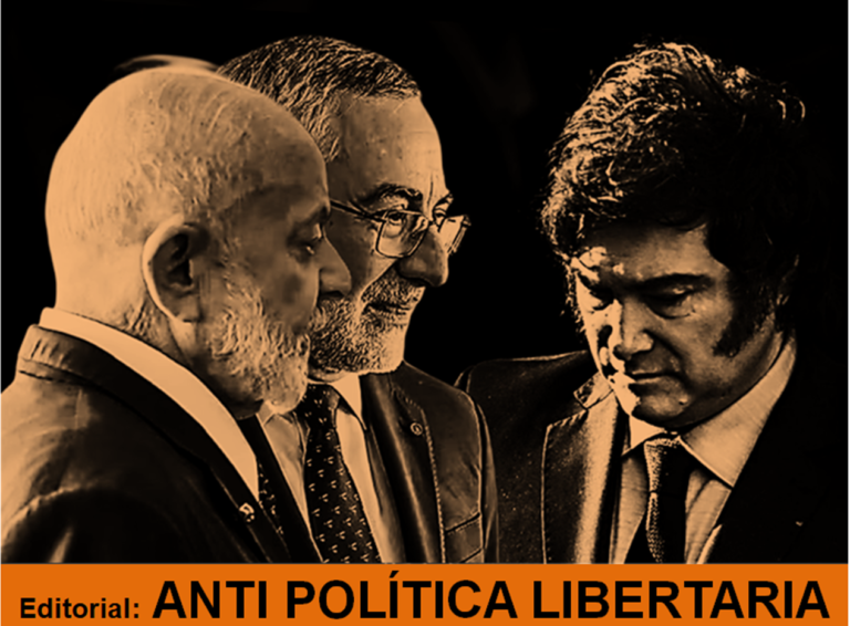 08 06 26 ANTI POLÍTICA LIBERTARIA